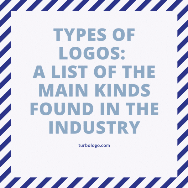 Types of Logos: A list of the main kinds found in the industry