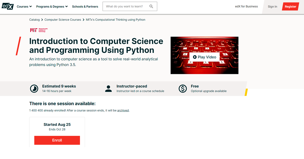 Massachusetts Institute of Technology — Introduction to Computer Science and Programming Using Python