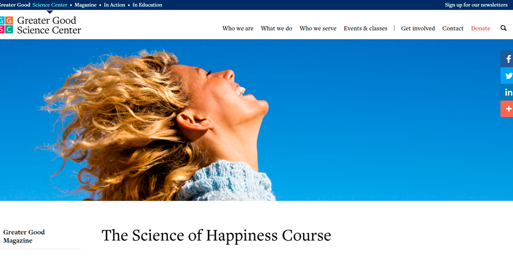 University of California, Berkeley — The Science of Happiness