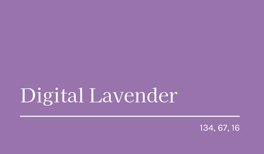 Digital Lavender